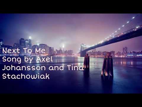 Axel Johansson - Next To Me (Lyrics) [Alan Walker Style]