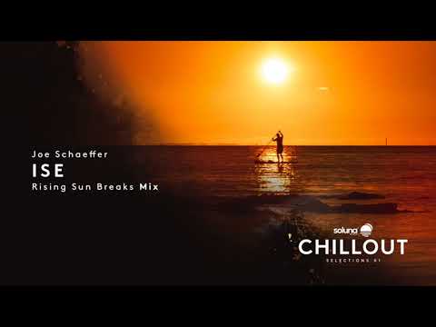 Joe Schaeffer - Ise (Rising Sun Breaks Mix) [Soluna Music]