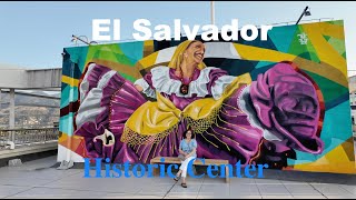 El Salvador: Episode 2. El Centro Histórico (Historic Center) English.