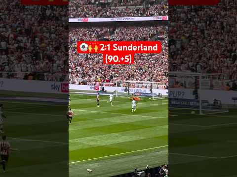 ⚽️🙌 Goal Watson! Sheffield United - Sunderland AFC 1:2 at Wembley | #safc #sunderland #playoffs