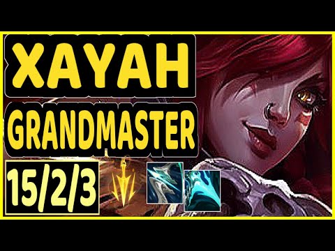 XAYAH - 15/2/3 KDA BOTTOM ADC GAMEPLAY - EUW Ranked GRANDMASTER