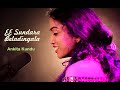 EE Sundara Beladingala | Cover | Ankita Kundu