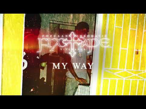 Popcaan - MY WAY (Official Audio)