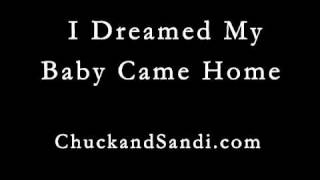 I Dreamed My Baby Came Home George Jones Chuck and Sandi Millar
