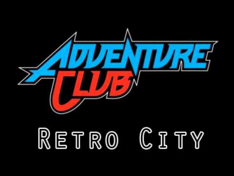 Adventure Club - Retro City