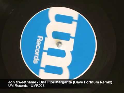 Jon Sweetname - Una Flor Margarita - UM Records - UMR023