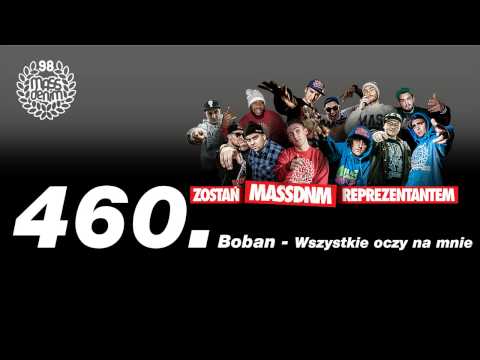 460 Boban - Wszystkie oczy na mnie