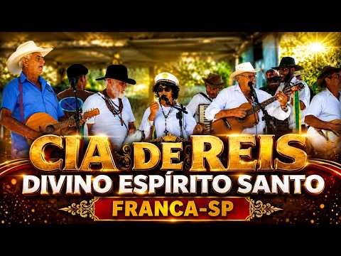 COMPANHIA DE REIS DO DIVINO ESPÍRITO SANTO FRANCA SP