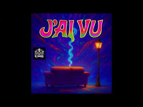 DJ Marvel - J'ai vu