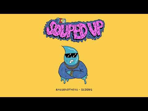 BassBrothers - Scoobs