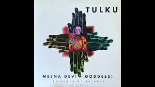 Tulku – Meena Devi (Goddess) (Goddess Mix) / 1998