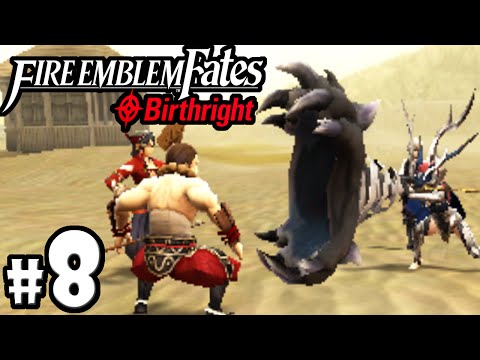 Fire Emblem Fates Gameplay Walkthrough PART 8 Birthright - Chapter 8 Nintendo 3DS English FE14 If