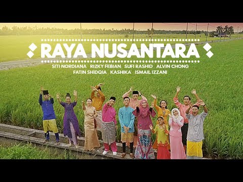 Raya Nusantara [Lebaran] - Rizky Febian, Fatin Shidqia, Siti Nordiana, Ismail Izzani, Sufi Rashid
