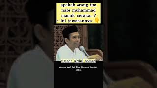 Download lagu 👉 apakah orang tua nabi Muhammad masuk neraka | ustadz Abdul Somad #shortvideo #shorts mp3