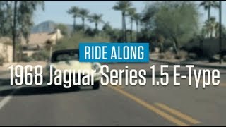 1968 Jaguar Series 1.5 E-Type | Ride Along