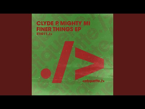 Finer Things (Extended Mix)