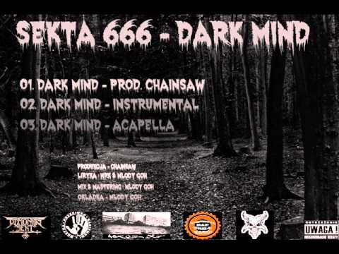 Sekta 666 - Dark Mind (Prod.ChainSaw)
