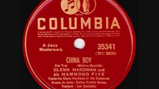 Glenn Hardman & His Hammond Five - China Boy - 1939