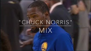 Kevin Durant Mix - &quot;Chuck Norris&quot; (Hoes &amp; Gangstas)