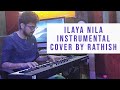Ilaya Nila Pozhigirathe Instrumental Cover Rathish Ilayaraja