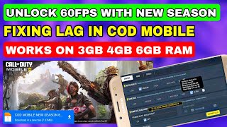 Unlocking 60FPS & Fixing Lag In Cod Mobile | Season 4 Lag Fix | Codm Config | Lag Fix Season 4 Codm