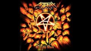 Anthrax - I&#39;m Alive