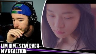 Lim Kim(김예림) Feat. Verbal Jint(버벌진트) - Stay Ever() | MV Reaction