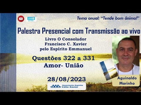 LIVRO O CONSOLADOR QUESTOES 322 A 331 AMOR - UNIAO 28/08/23