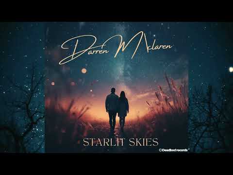 Darren Mclaren - Starlit Skies