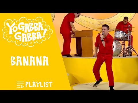 Banana - The Aggrolites | Playlist | @YoGabbaGabbaWildBrain