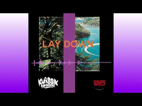 Klassik Frescobar x Chuck Wolf - Lay Down (Playground) [REGGAE 2020][RAW]