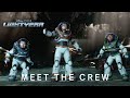 Lightyear | Meet The Crew