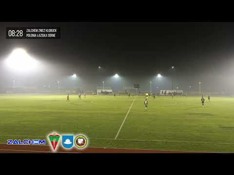 2025-10-31 | Zalchem Znicz Kłobuck - Polonia Łaziska Górne | CAŁY MECZ