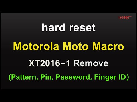 hard reset Motorola One Macro XT2016-1 Remove Pattern, Pin, Password, Finger ID