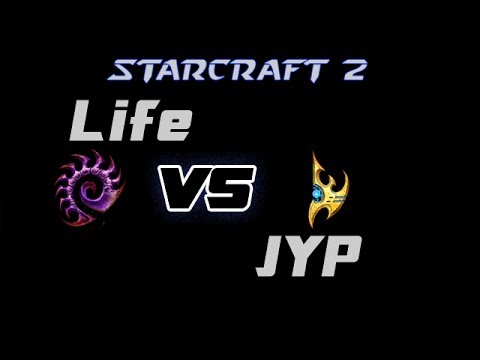 Life vs JYP ZvP G2 - StarCraft 2 EonShiKeno