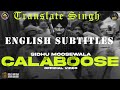 English Subtitles for Calaboose Sidhu Moosewala