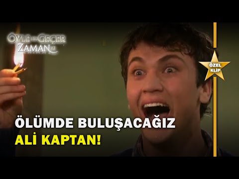 Mahşerde Buluşacağız Ali Kaptan! - Öyle Bir Geçer Zaman Ki Özel Klip