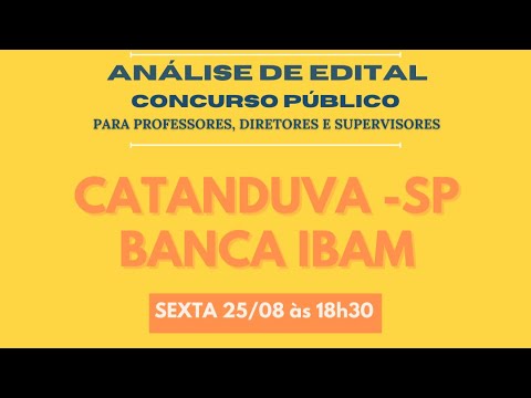 Análise de Edital - Concurso de Catanduva - SP - Educação