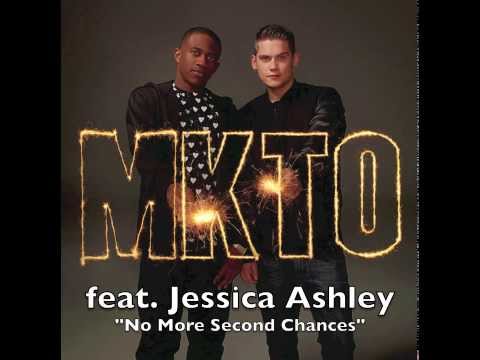 MKTO - No More Second Chances (feat. Jessica Ashley)
