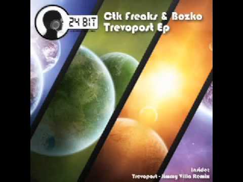 CTK Freaks & Bozko - Trevopost (Jimmy Villa Rmx) 24Bits Records