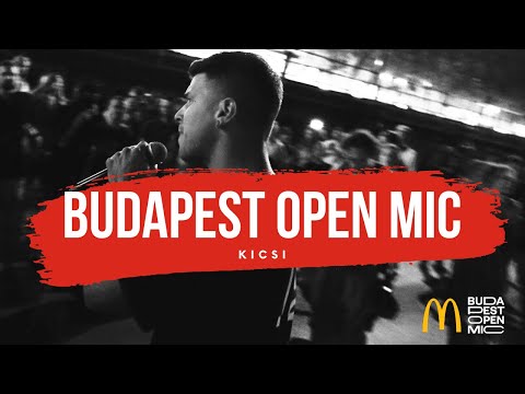 A McDonald's Budapest Open Mic bemutatja – KICSI: Megyek előre