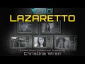 Lazaretto - A Lockdown Short - Trailer