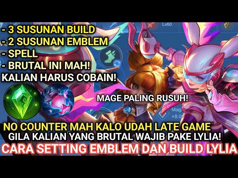 FIX NERF DONG! SET BUILD LYLIA TERSAKIT 2024 | BUILD DAN EMBLEM LYLIA TERSAKIT 2024