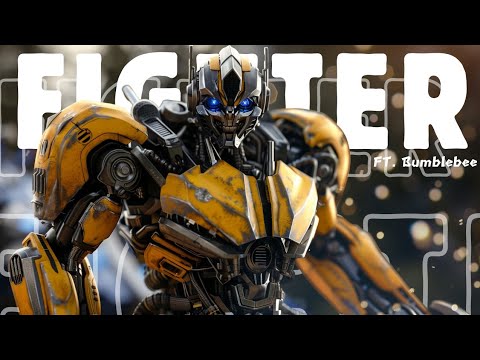 Fighter - The Score | Bumblebee 2018 Movie Tribute