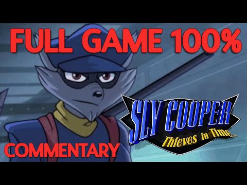 Sly Cooper: Thieves in Time (FULL GAME walkthrough) (COMMENTARY) (100%) (Sly Cooper 4)