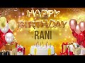 RANi Happy Birthday Rani