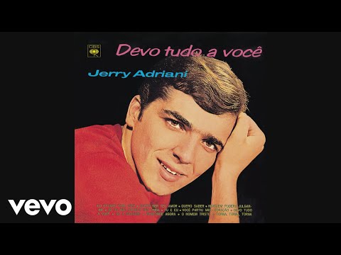 Jerry Adriani - Só A Saudade (Áudio Oficial)