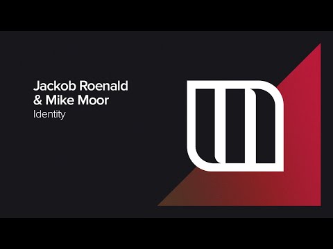 Jackob Roenald & Mike Moor - Identity [Monster Force]