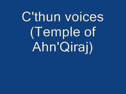 C'thun voices