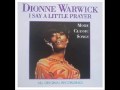 I say a little prayer Dionne warwick